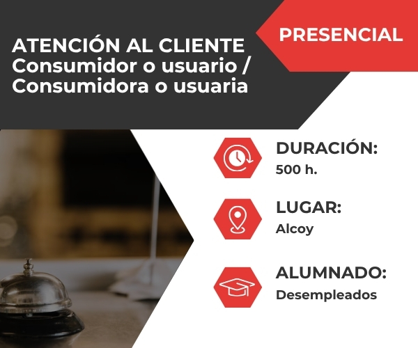 Atención al Cliente, Consumidor o Usuario/Consumidora o Usuaria (COMT0110)