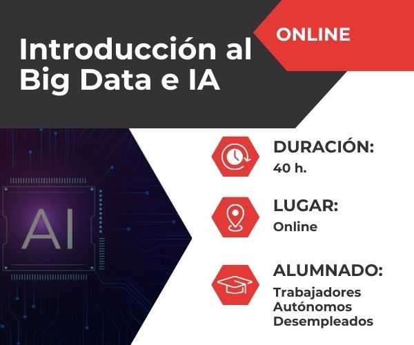 Introducción al Big Data e IA (IFCT159)