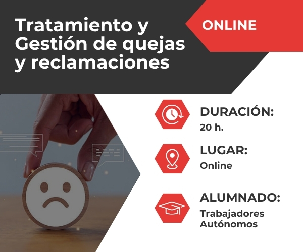 Tratamiento y gestión de quejas y reclamaciones (ADGD0004)
